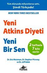 Yeni Atkins Diyeti & Yeni Bir Sen
