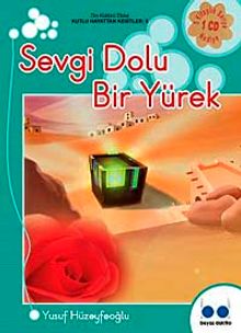 Sevgi Dolu Bir Yürek