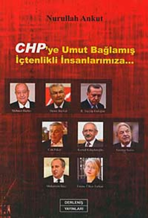 CHP'ye Umut Bağlamış İçtenlikli İnsanlarımıza