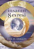 İnsanın 8 Evresi
