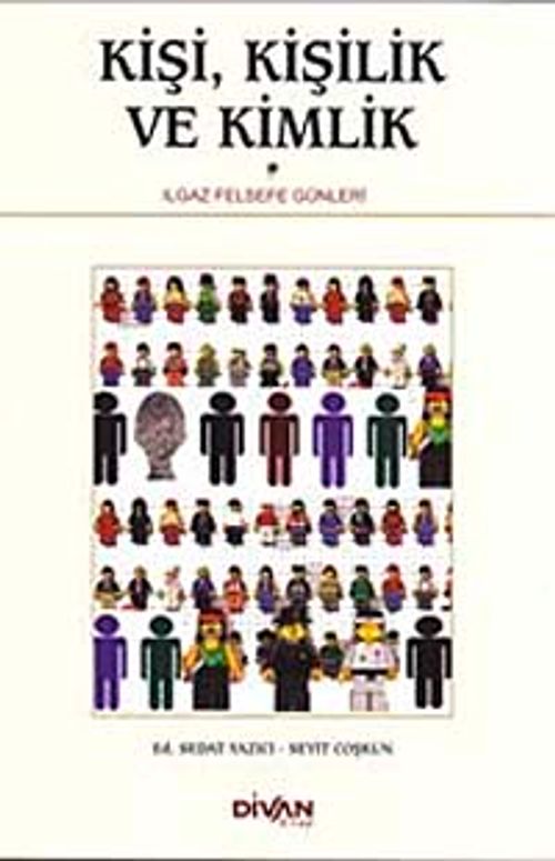 Kişi, Kişilik ve Kimlik & Ilgaz Felsefe Günleri