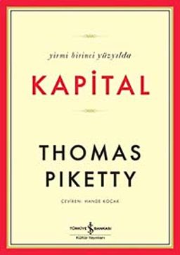 Yirmi Birinci Yüzyılda Kapital (Ciltli)