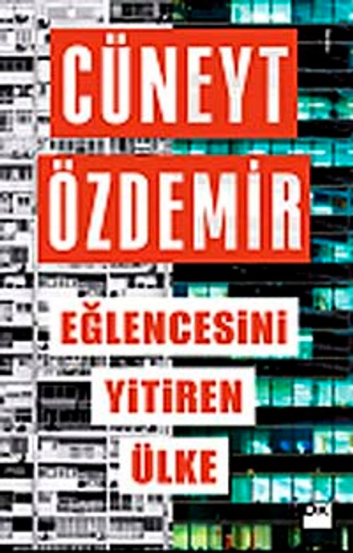 Eğlencesini Yitiren Ülke