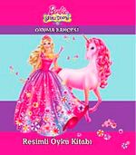 Barbie ve Sihirli Dünyası Resimli Öylü Kitabı / Okuma Bahçesi