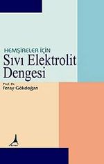 Hemşireler İçin Sıvı Elektrolit Dengesi