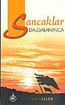 Sancaklar Dalgalanınca