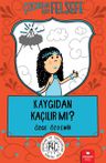 Kaygıdan Kaçılır mı?
