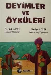 Deyimler ve Öyküleri 