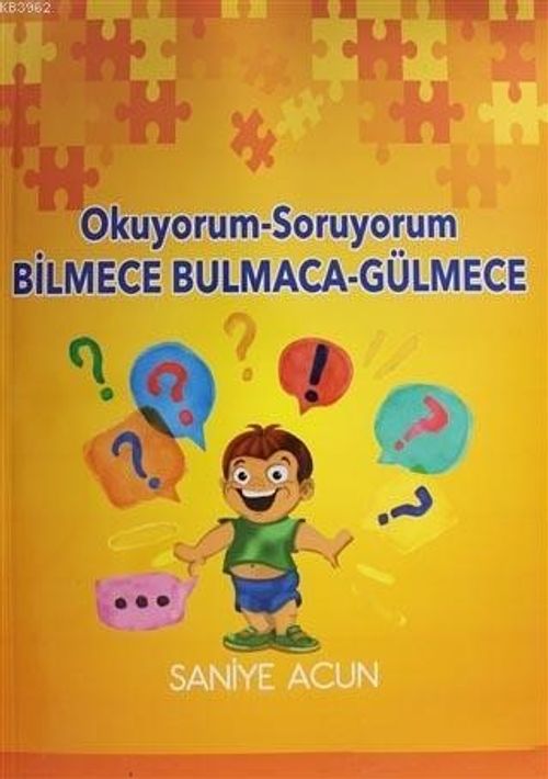 Okuyorum Soruyorum Bilmece Bulmaca Gülmece 