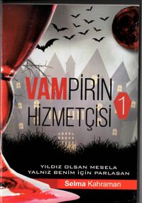 Vampirin Hizmetçisi 1 