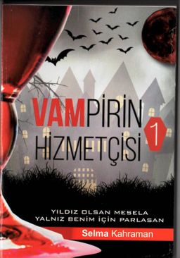 Vampirin Hizmetçisi 1 