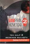 Vampirin Hizmet&ccedil;isi 2