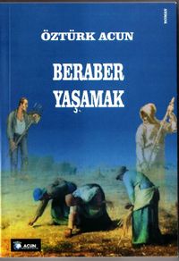 Beraber Yaşamak