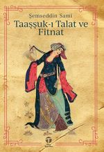 Taaşşuk-ı Talat ve Fitnat 