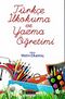 Türkçe İlkokuma ve Yazma Öğretimi