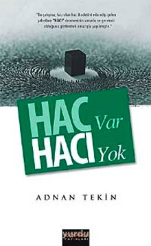 Hac Var Hacı Yok - Adnan Tekin