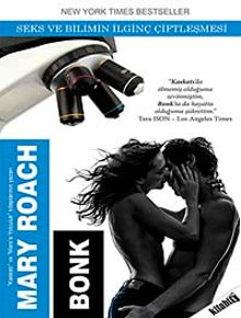 Bonk & Seks ve Bilimin İlginç Çiftleşmesi