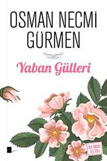 Yaban Gülleri
