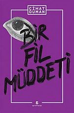 Bir Fil Müddeti
