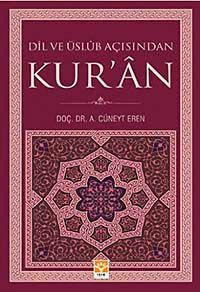 Dil ve Üslub Açısından Kur'an