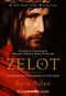 Zelot & Nasıralı İsa'nın Hayatı ve Dönemi