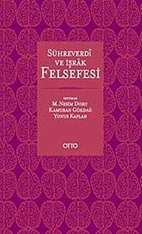 Sühreverdi ve İşrak Felsefesi