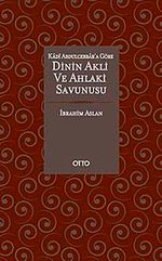 Kadı Abdulcebbar'a Göre Dinin Akli ve Ahlaki Savunusu