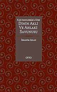 Kadı Abdulcebbar'a Göre Dinin Akli ve Ahlaki Savunusu