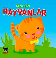 Hayvanlar / Minik Eller