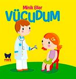 Vücudum / Minik Eller
