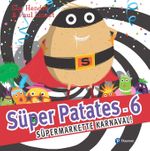Süper Patates  6 / Süper Markette Karnaval
