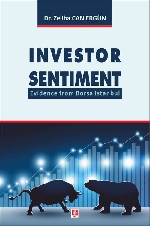 Investor Sentiment & Evidence from Borsa Istanbul