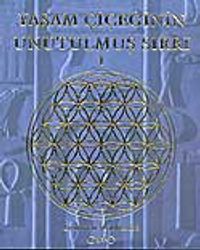 Yaşam Çiçeğinin Unutulmuş Sırrı 1