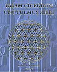 Yaşam Çiçeğinin Unutulmuş Sırrı 1