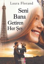 Seni Bana Getiren Her Şey