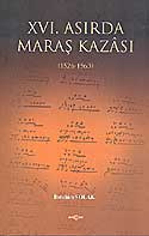 XVI.Asırda Maraş Kazası (1526-1563)