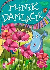 Minik Damlacık / Çoklu Zeka Etkinlikli Eğlenceli Masallar 7