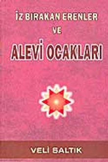 İz Bırakan Erenler ve Alevi Ocakları