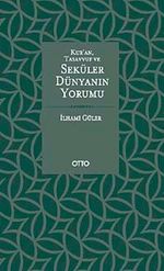 Kur'an, Tasavvuf ve Seküler Dünyanın Yorumu