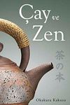 &Ccedil;ay ve Zen