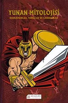 Yunan Mitolojisi & Kahramanlar, Tanrılar ve Canavarlar