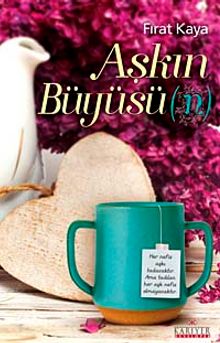 Aşkın Büyüsün