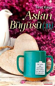 Aşkın Büyüsün - Fırat Kaya