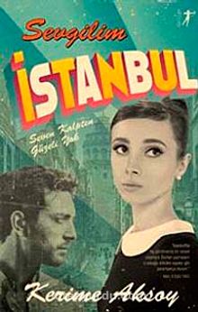 Sevgilim İstanbul - Kerime Aksoy