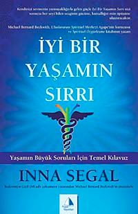 İyi Bir Yaşamın Sırrı