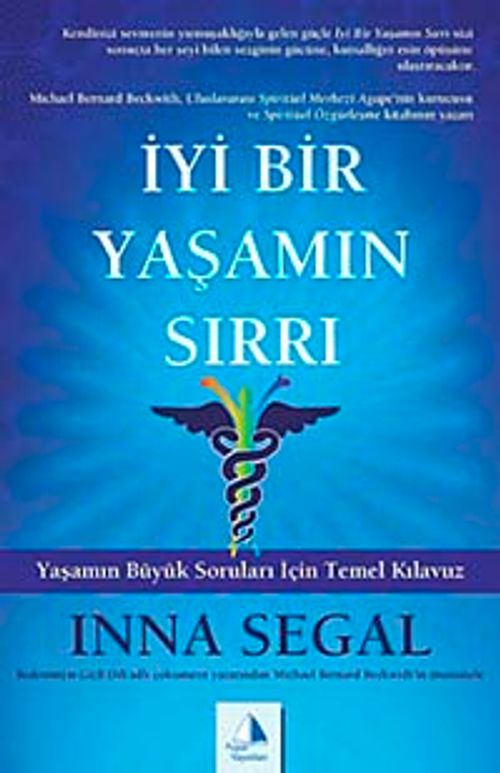 İyi Bir Yaşamın Sırrı