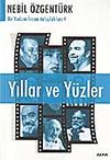 Yıllar ve Y&uuml;zler