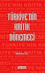Türkiye'nin Kritik Dönemeci