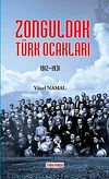 Zonguldak T&uuml;rk Ocakları (1912-1931)