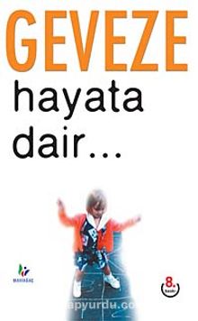 Hayata Dair... - Geveze